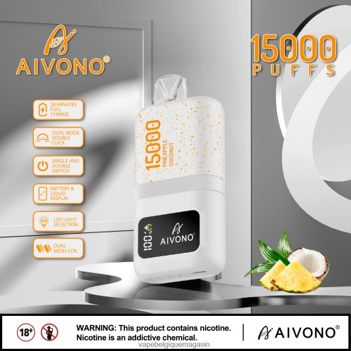Vape Shop Bruxelles - Aivono AIM magic 15000 HZ2D672 ananas noix de coco