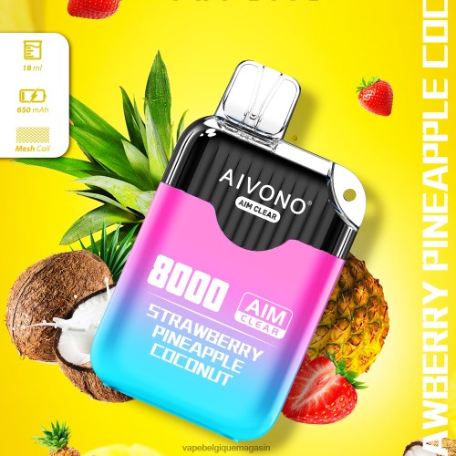 Vape Shop Bruxelles - Aivono AIM CLEAR 8000 HZ2D6207 fraise ananas noix de coco